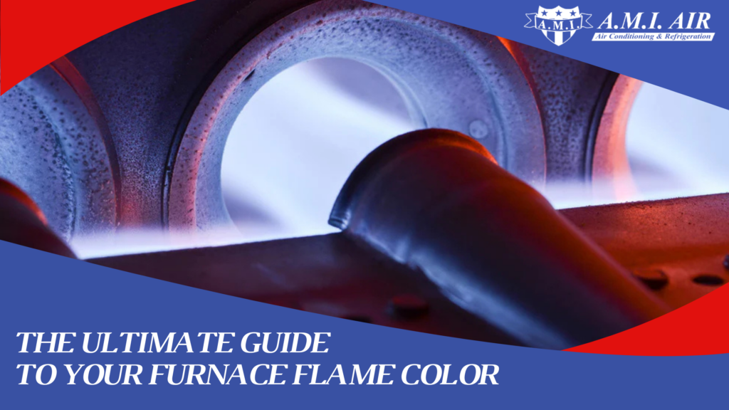 White text reads: The Ultimate Guide to Furnace Flame Color with a photo of a furnace flame