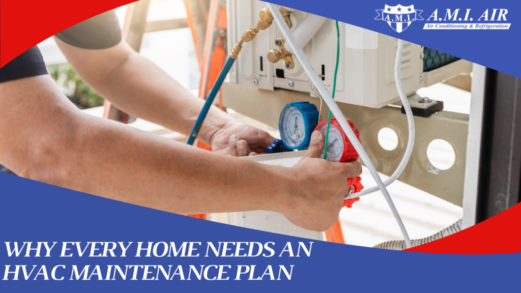 Why Every South Florida Home Needs an HVAC Maintenance Plan